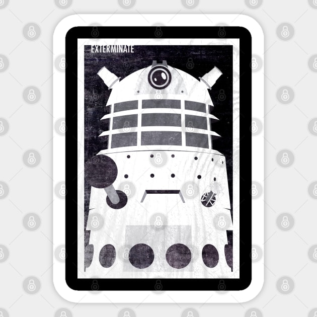 Exterminate Sticker by Hatfield Variety Store